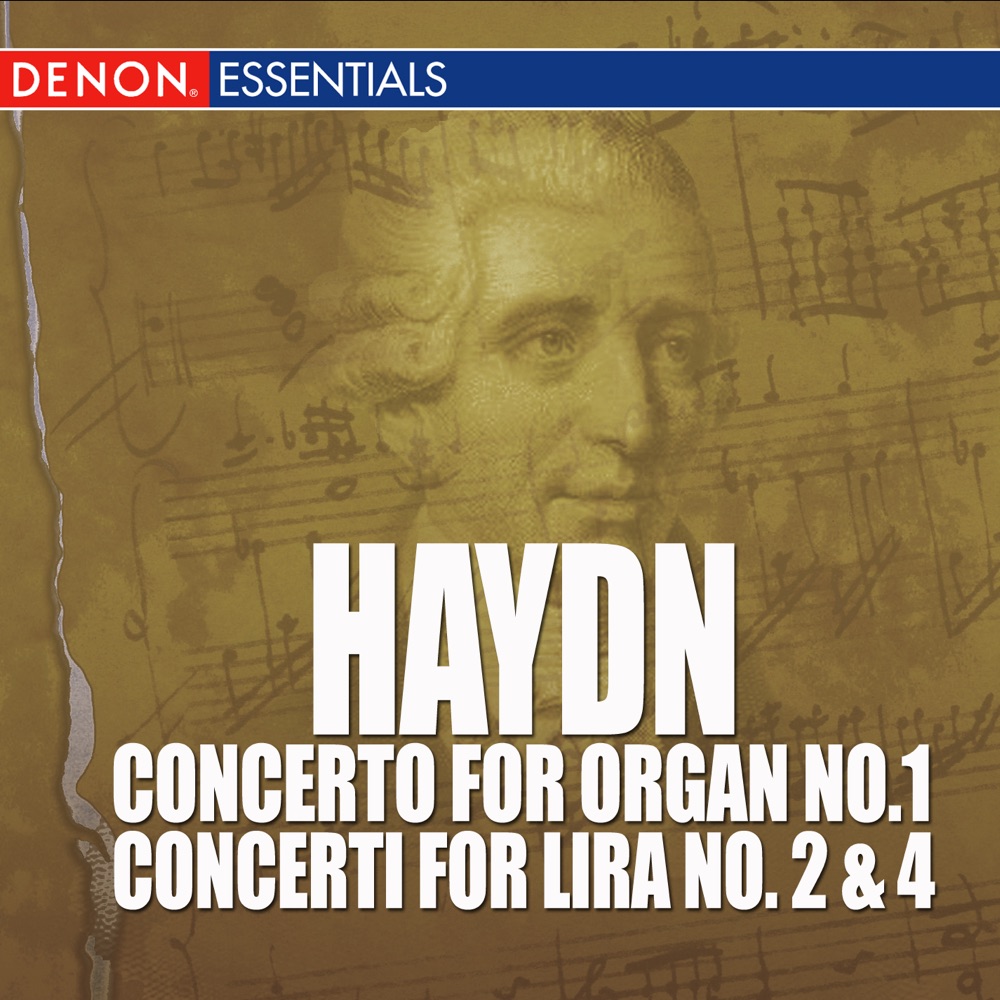 Обложка альбома «Haydn - Concerto For Organ No. 1 - Concerti For Lira No. 2 & No. 4» — Stuttgart Soloists