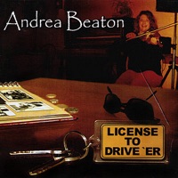 License to Drive 'Er by Andrea Beaton on Apple Music