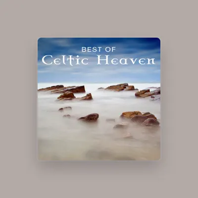 Listen to Celtic Heaven, watch music videos, read bio, see tour dates & more!