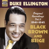 Duke Ellington: Black, Brown and Beige artwork
