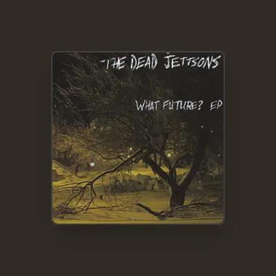 Listen to The Dead Jettsons, watch music videos, read bio, see tour dates & more!