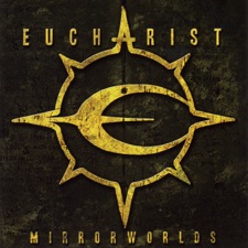 Eucharist - Mirrorworld
