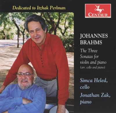 Brahms: The Three Sonatas for Violin and Piano (Arranged for Cello and Piano)