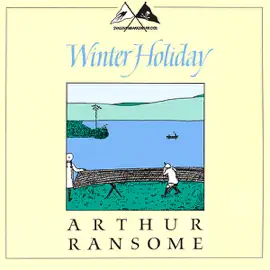 Winter Holiday: Swallows and Amazons Series (Unabridged)