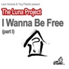I Wanna Be Free (Original Factory Mix) cover art