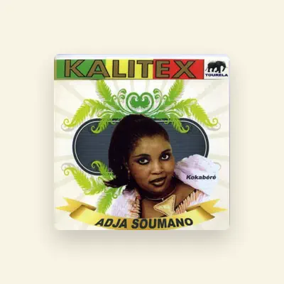 Listen to Adja Soumano, watch music videos, read bio, see tour dates & more!