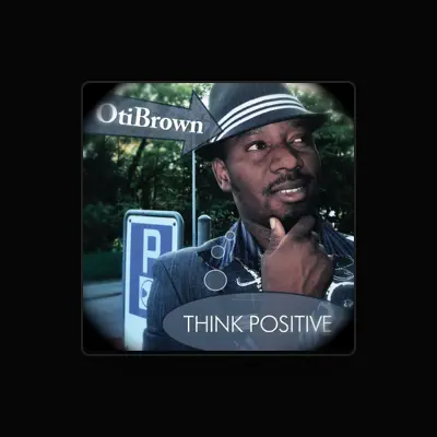 Listen to Oti Brown, watch music videos, read bio, see tour dates & more!