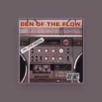 Den Of The Flow