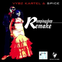 Ramping Shop Remake - Single - Vybz Kartel & Spice