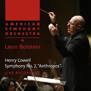 Cowell: Symphony No. 2 - \"Anthropos\"