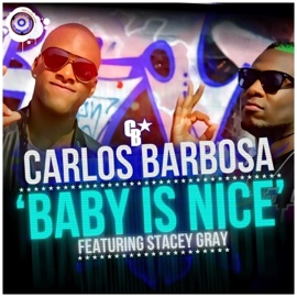 Baby is nice (feat. Stacey Gray) [SAUR Moombathon Mix] Carlos Barbosa