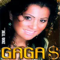 Sta Je Tebi Kceri Moja — Gaga Dolar