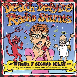 Death-Defying Radio Stunts