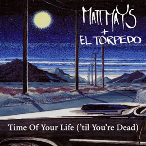 Time of Your Life - Single