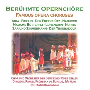 Berühmte Opernchöre
