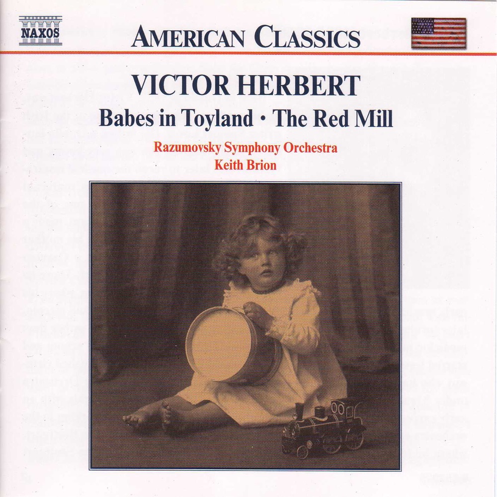 Обложка альбома «Herbert: Babes in Toyland & The Red Mill» — Keith Brion & Razumovsky Symphony Orchestra