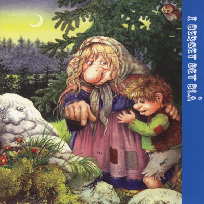 I Berget Det Blå - Barnas Eventyrbibliotek 10