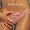 Groove Coverage - God Is A Girl