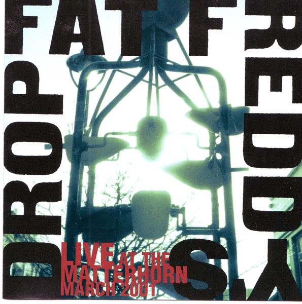 Fat Freddy's Drop: Live At Matterhorn - Fat Freddy's Drop