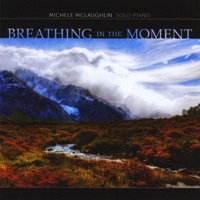 Breathing In the Moment - Michele McLaughlin