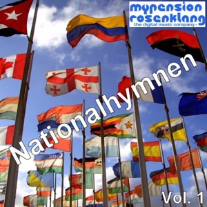 National anthems - Nationalhymnen Vol. 1
