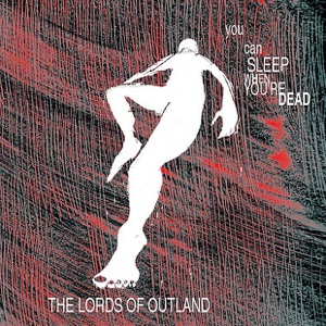 You Can Sleep When You're Dead!