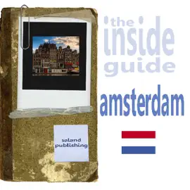 The Inside Guide To Amsterdam (Unabridged)