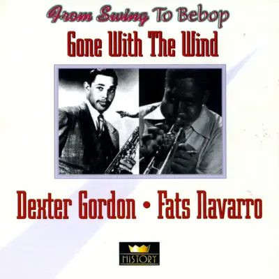 Gone With the Wind - Dexter Gordon