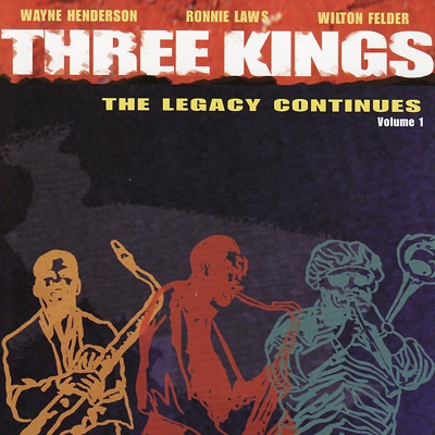 Three Kings - the Legacy Continues Vol. 1
