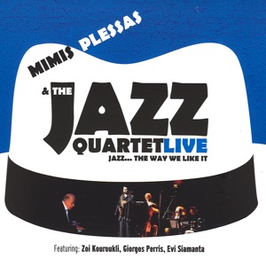 Mimis Plessas & The Jazz Quartet (Live)