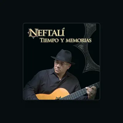 Listen to Neftali, watch music videos, read bio, see tour dates & more!