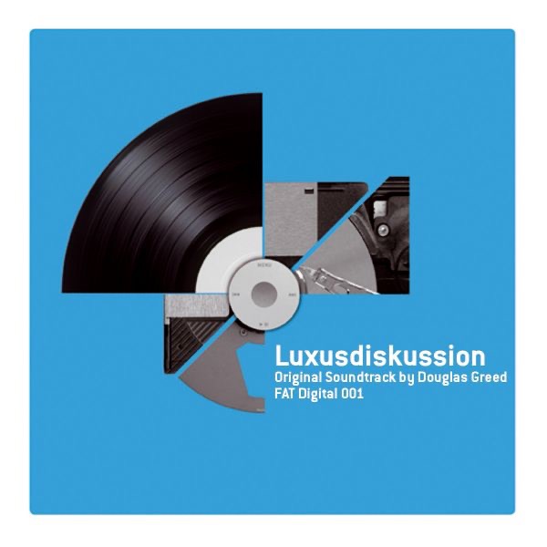 Luxusdiskussion (Orginal Soundtrack) - Douglas Greed