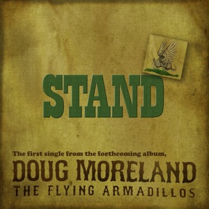 Stand (Taken From The Forthcoming Album "The Flying Armadillos") - Single