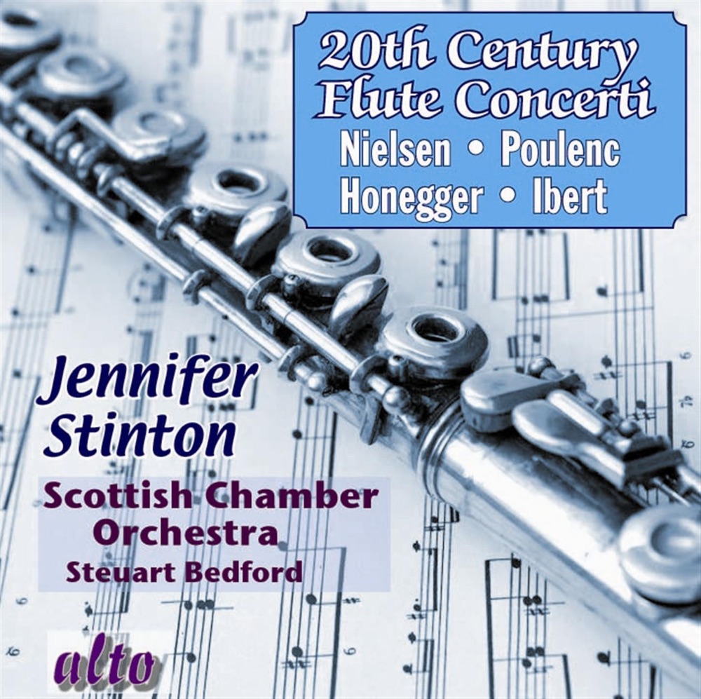 Обложка альбома «Twentieth Century Flute Concerti: Poulenc, Nielsen, Ibert, Honegger» — Jennifer Stinton, Scottish Chamber Orchestra & Steuart Bedford