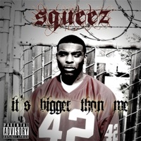 It's Bigger Than Me - Squeez