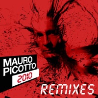 2010 (The Remixes) - Mauro Picotto