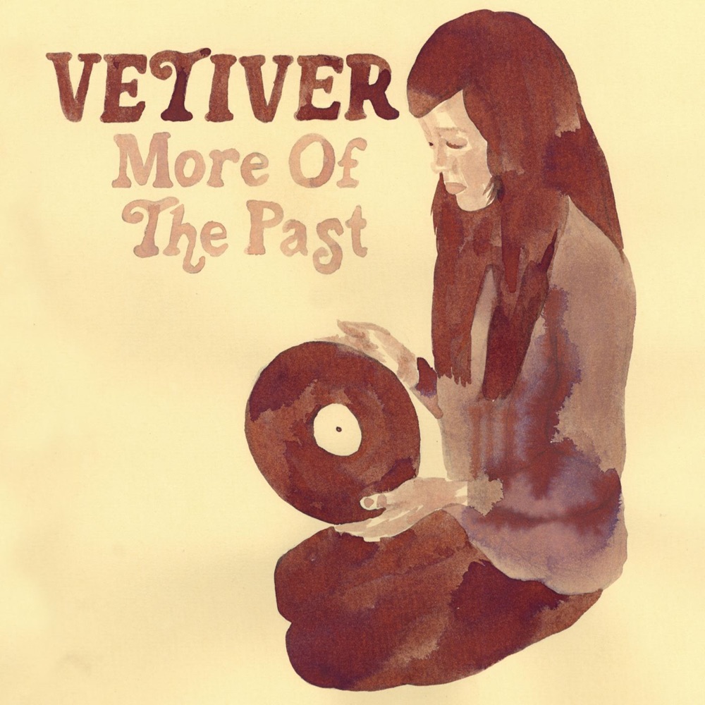 Обложка альбома «More of the Past - EP» — Vetiver