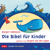 Audiobook cover for Die Bibel für Kinder by Margot Käßmann