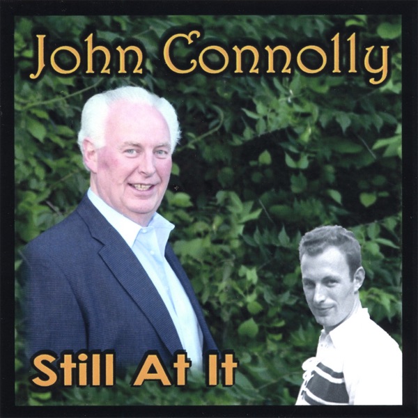 Обложка альбома «STILL AT IT» — John Connolly