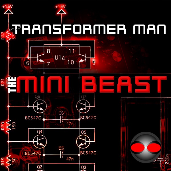 Обложка альбома «The Mini Beast - EP» — Transformer Man