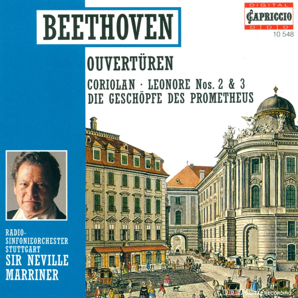 Обложка альбома «Beethoven, L. Van: Overtures - Opp. 43, 62, 72» — Sir Neville Marriner, Stuttgart Radio Symphony Orchestra, Dirk Altmann & Ansgar Schneider