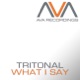 What I Say EP
