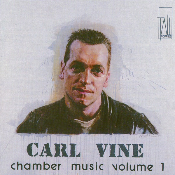 Cover of Carl Vine : Chamber Music Vol 1
