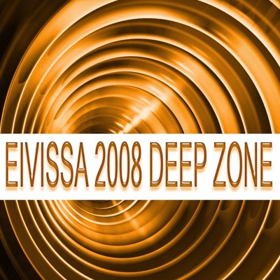 Eivissa: 2008 Deep Zone