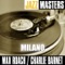Milano - Max Roach / Charlie Barnet lyrics