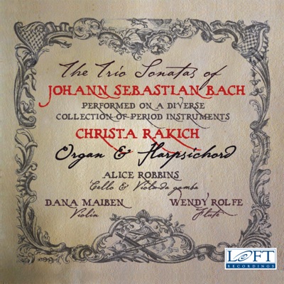 Bach: The Trio Sonatas