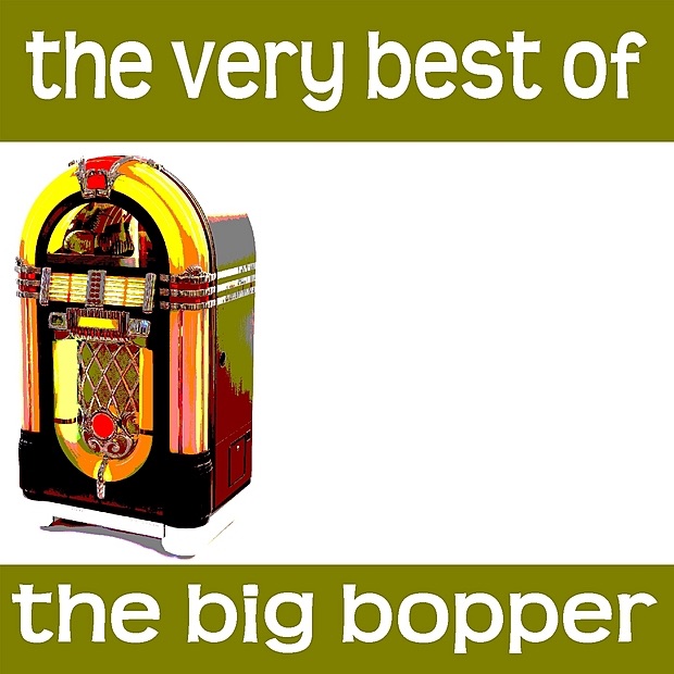 The Very Best of the Big Bopper