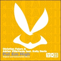 Put 'em High (feat. Kelly Davis) - Single - Christian Falero & Adrian Villaverde