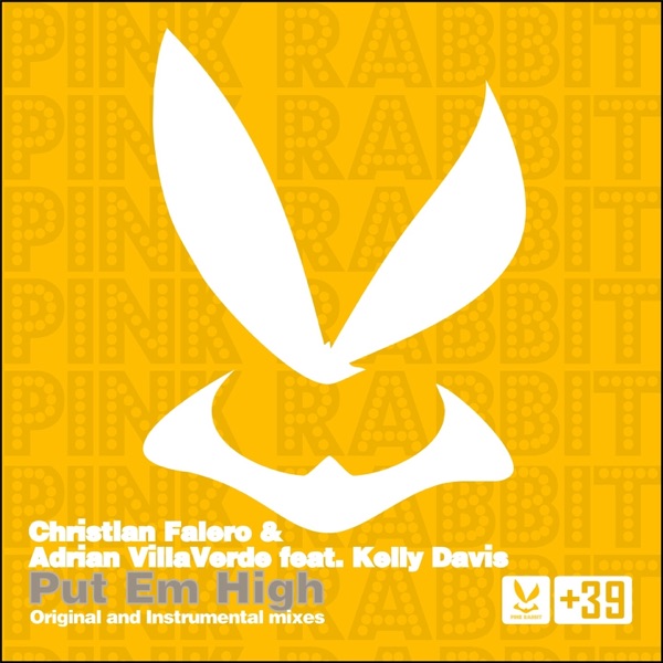 Put 'em High (feat. Kelly Davis) - Single