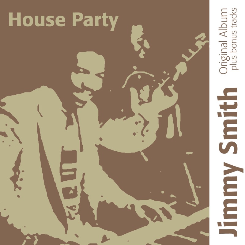 House Party (Bonus Tracks Version)